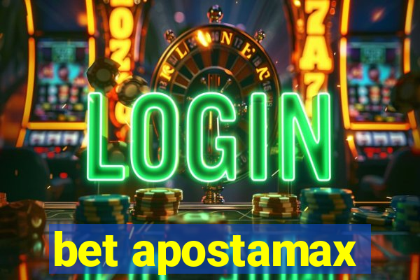 bet apostamax